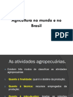 Agricultura No Mundo e No Brasil