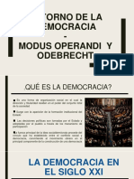 Retorno de La Democracia-Modus Operandi y Odebrecht