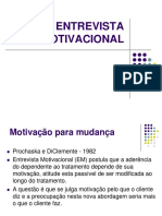 ENTREVISTA MOTIVACIONAL: ESTÁGIOS E PROCESSOS DE MUDANÇA