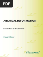 Steven Fisher Archival Information