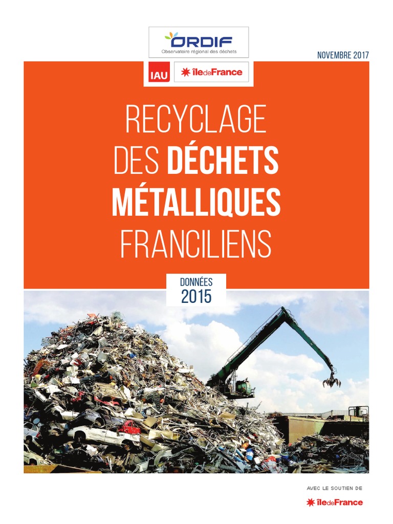 Metaux Courneuve Achat Métaux Et Ferraille Metaux 2017 Vdef 0 PDF | PDF | Ferraille | Recyclage