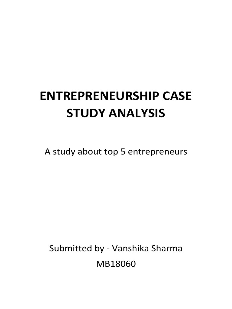 Entrepreneurship Case Study Analysis Mark Zuckerberg Business