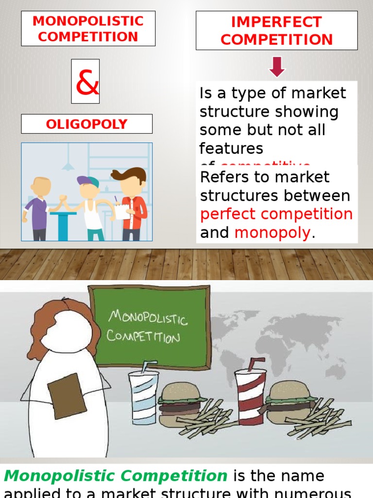 Monopolistic Competition and Oligopoly | PDF | Oligopoly | Economics Of ...