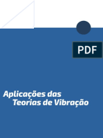 Aplicações das Teorias de Vibração