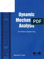 (PDL Handbook Series) Sepe, M.P. - Dynamic Mechanical Analysis For Plastics Engineering-William Andrew Publishing - Plastics Design Library (1998) PDF