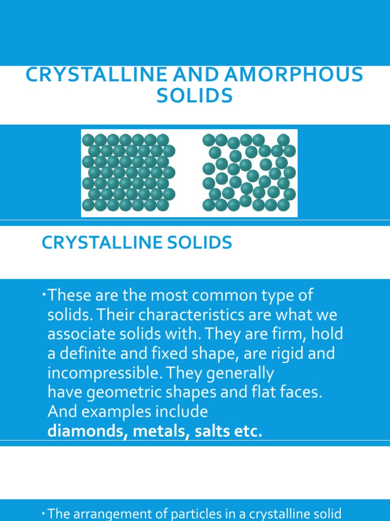 Crystalline and Amorphous Solids | PDF | Crystal | Solid