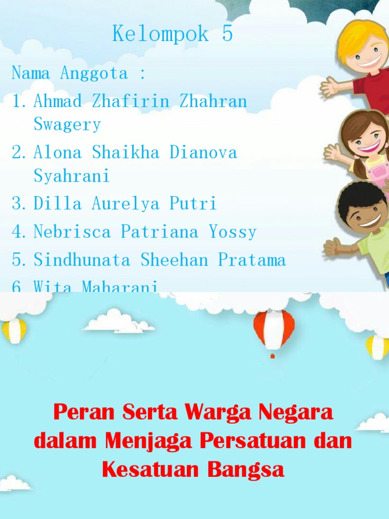 Pkn Kelas 10 Peran Serta Warga Negara Dalam Menjaga Persatuan Dan Kesatuan Bangsa