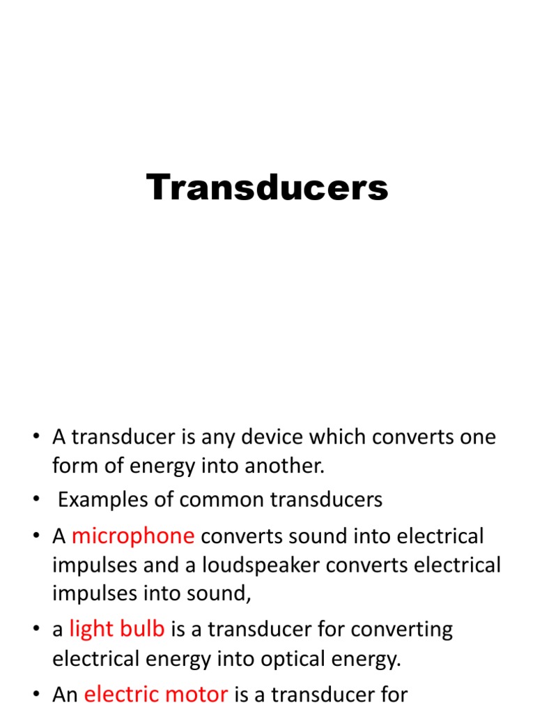 A Comprehensive Overview of Transducers Their Types, Working