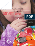 ¡Quiero chuches! Los 9 hábitos que causan la obesidad infantil - Isaac AMIGO & José Manuel ERRASTI.pdf