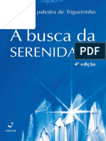 A busca da serenidade