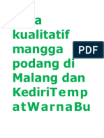 Data kualitatif mangga podang di Malang dan KediriTempatWarnaBungaRasaBuahKesuburanTanahKetahanan.docx