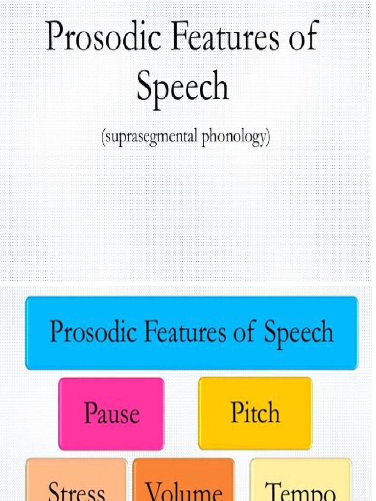 Prosodic features of speech pdf