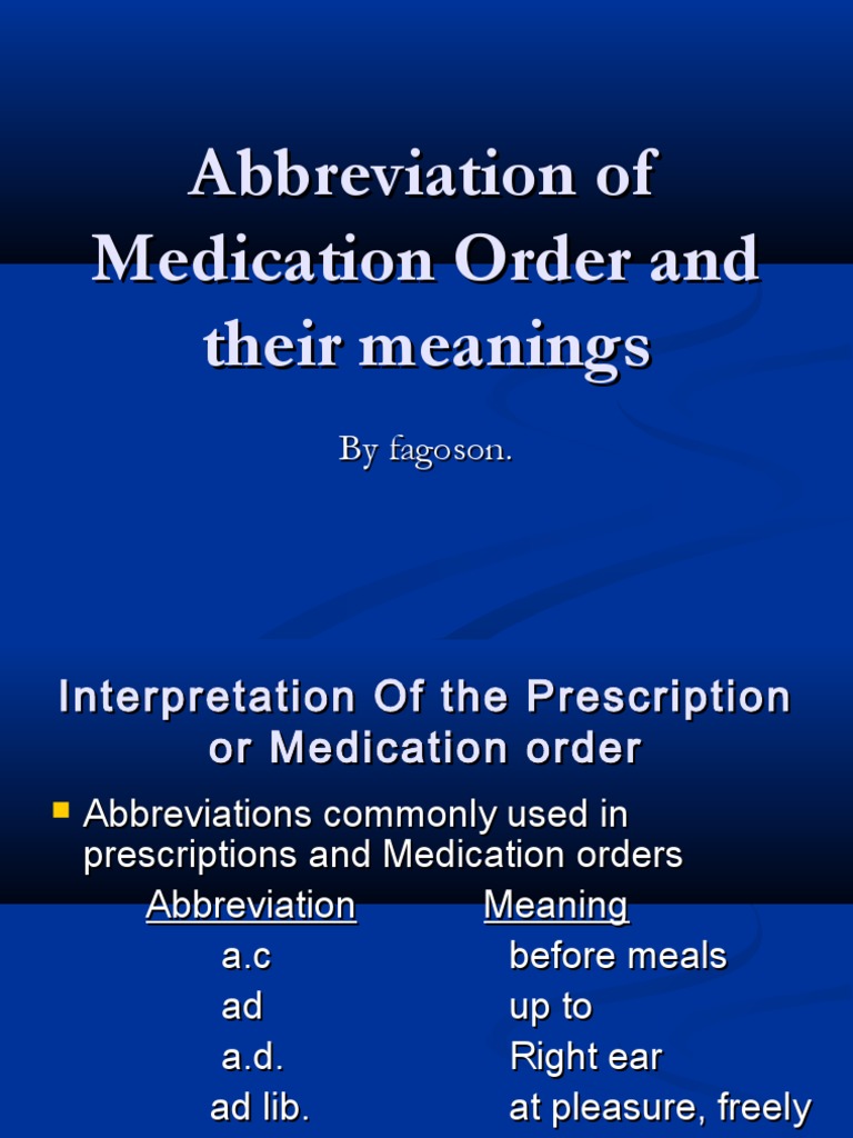ppt-abbreviation-of-medication-order-and-their-meanings-56-off