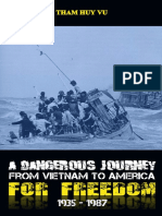 A Dangerous Journey From Vietnam To America For Freedom