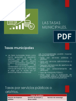 Las Tasas Municipales.