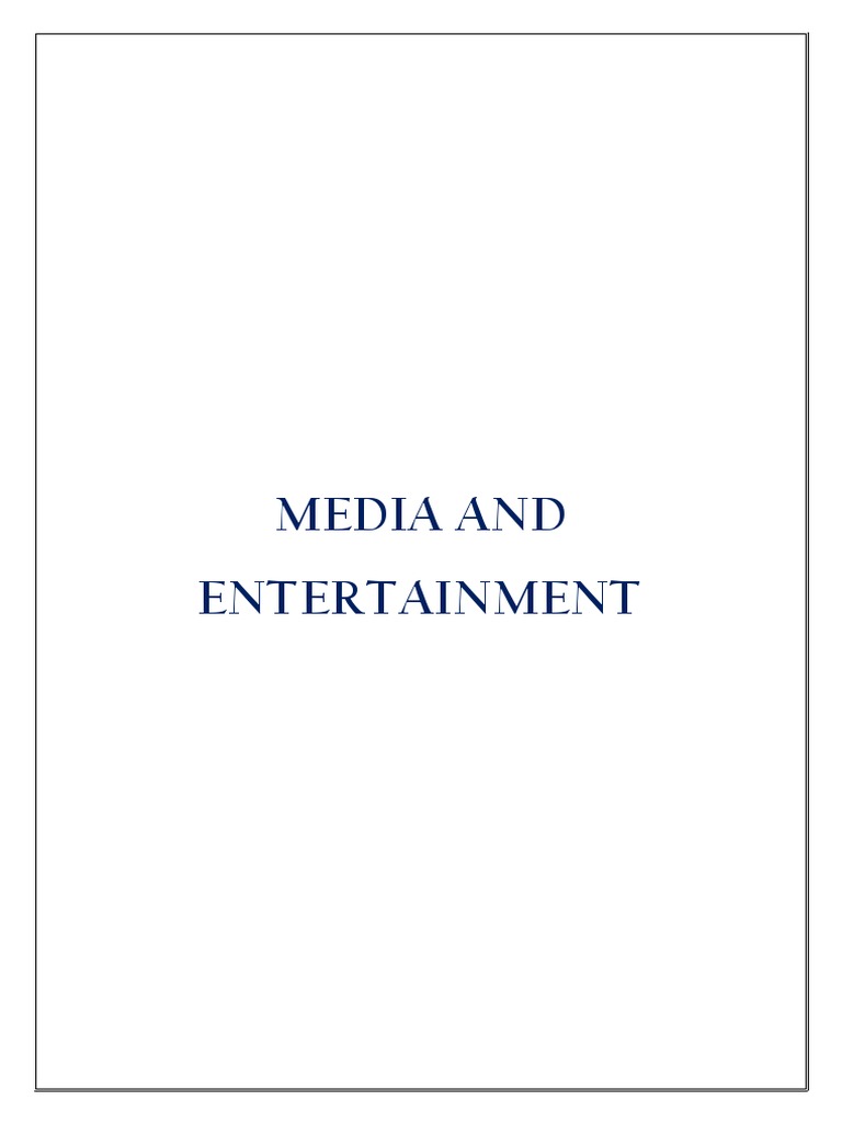 Media And Entertainment Pdf Television Music Industry
