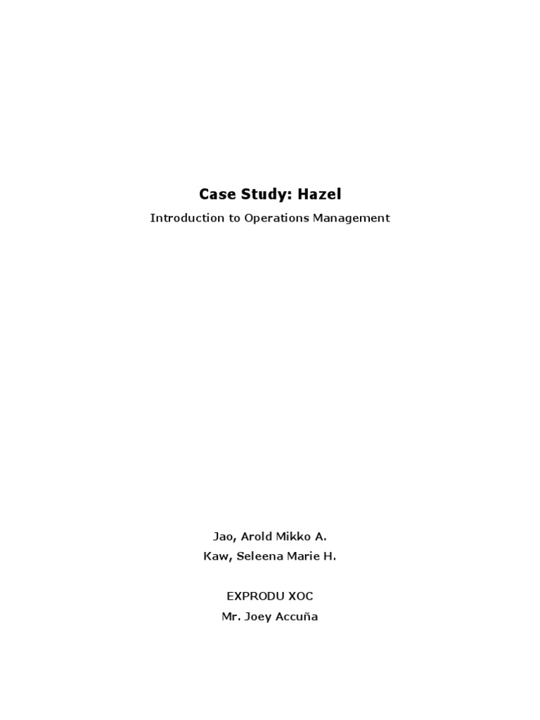 hazel case study operations management
