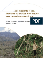 Conservación Mediante El Uso Lecciones Aprendidas en El Bosque Seco Tropical Mesoaméricano