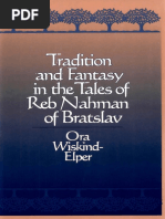 (S U N Y Series in Judaica) Ora Wiskind-Elper - Tradition and Fantasy in The Tales of Reb Nahman of Bratslav-State University of New York Press (1998)