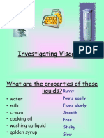 Investigating Viscosity