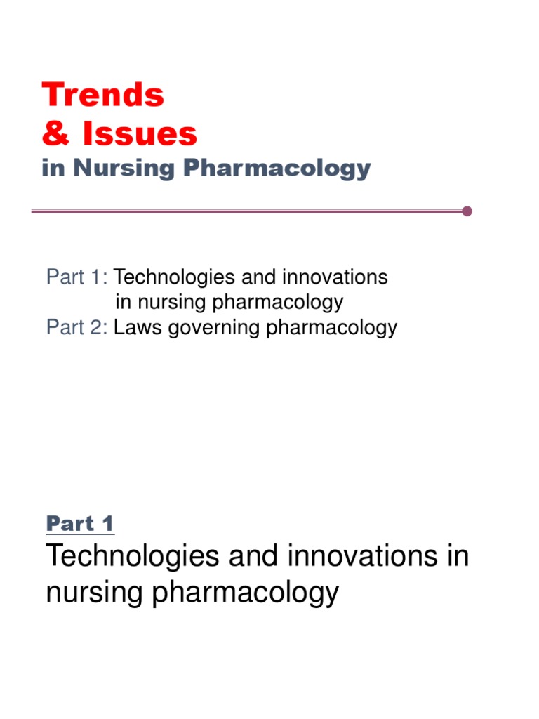PHARMA 9 Trends and Issues in Nursing Pharmacology | PDF | Controlled Substances Act | Substance ...