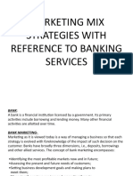 Marketing Mix Strategies With Reference To Banking Services