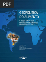 Geopolítica Do Alimento: o Brasil Como Fonte Estratégica de Alimento para A Humanidade