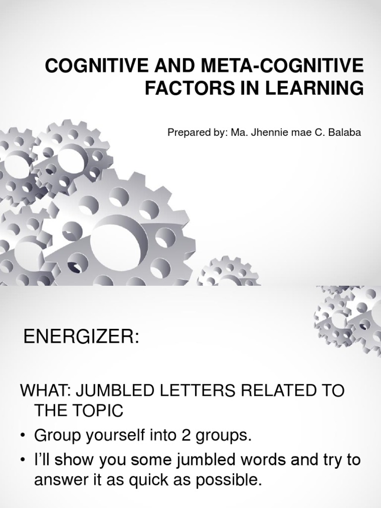 Cognitive vs. Metacognitive Learning Factors | PDF | Metacognition | Memory