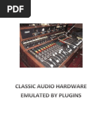 Classic Audio Hardware Emulated by Native Vst-Rtas Plugins