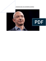 Jeff Bezos Se Torna o Homem Mais Rico Da História Moderna