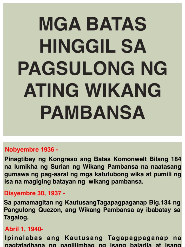 3. Mga Batas Hinggil Sa Pagsulong Ng Wikang Pambansa