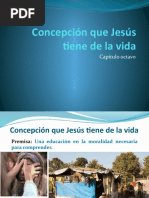 Concepción Que Jesús Tiene de La Vida