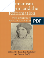 Brendan Bradshaw, Eamon Duffy - Humanism, Reform and the Reformation_ The Career of Bishop John Fisher-Cambridge University Press (2009).pdf
