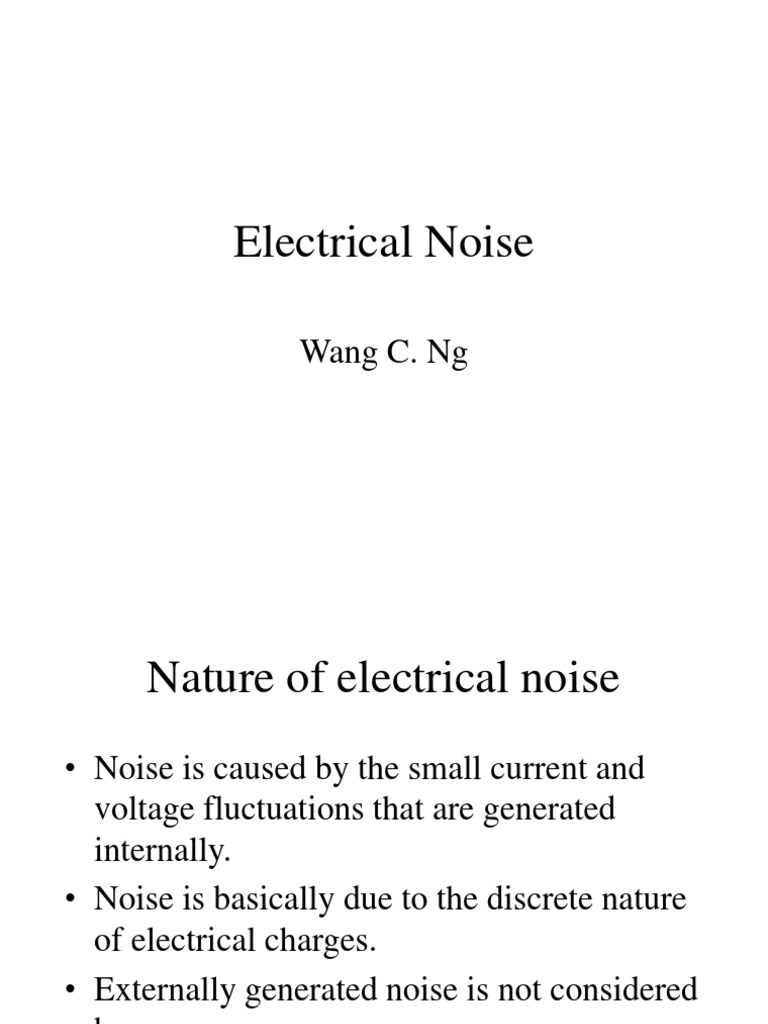 Understanding Electrical Noise in Circuits and Systems A Comprehensive