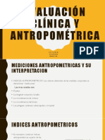 Evaluación Clínica y Antropométrica