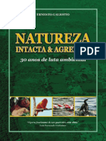 Livro Natureza Intacta e Agredida - Ernesto Galiotto