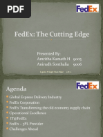 Fedex: The Cutting Edge: Presented By: Amritha Kamath H 9005 Anirudh Sonthalia 9006