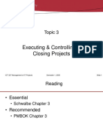 ICT 327 Topic 03 2005 Semester 1 (Executing & Controlling)