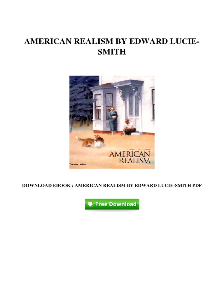 A125.eBook) Download Ebook American Realism by Edward Lucie Smith