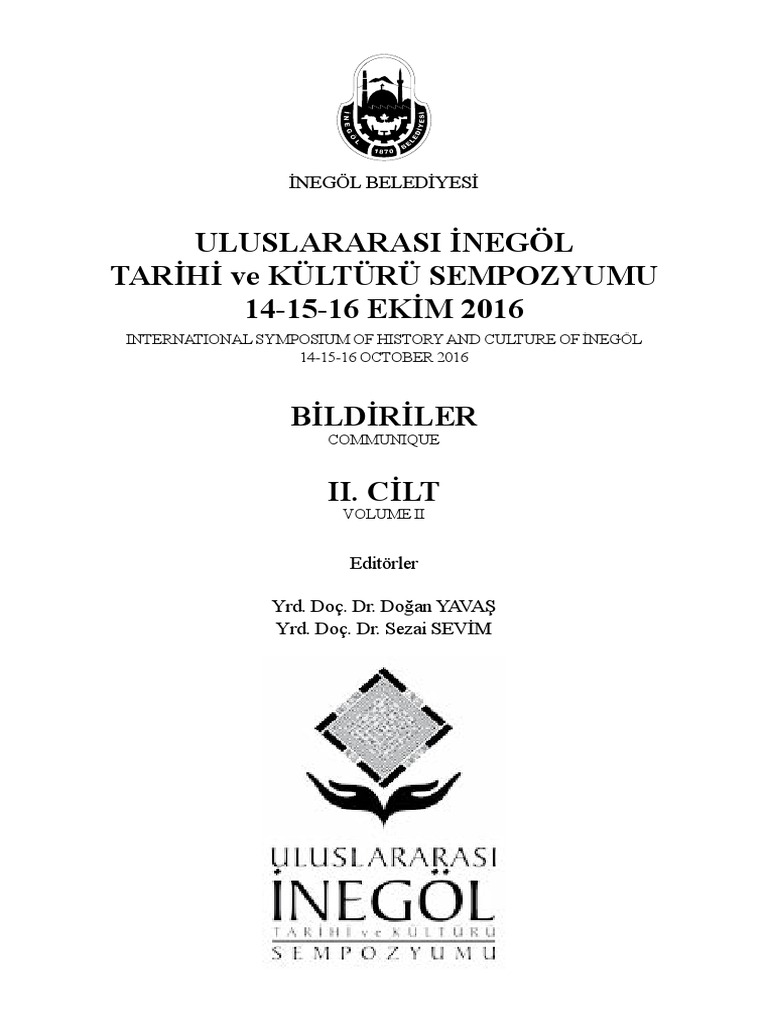 uluslararasi inegol tarihi ve kulturu sempozyumu ekim 2016 bildiriler communique ii cilt volume ii pdf pdf