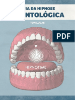 Ton Lucas Hipnotime - Ebook - Guia Da Hipnose Odontológica (Baixa) - 8882443