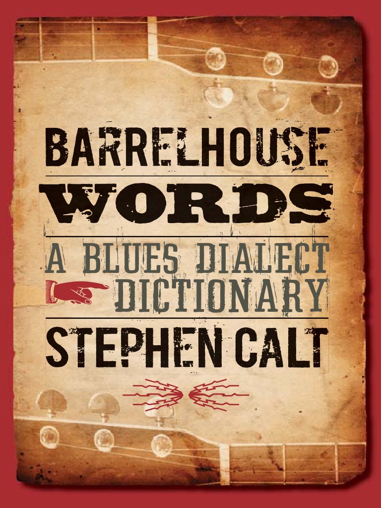Stephen Calt - Barrelhouse Words picture