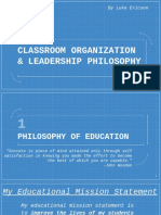 Classroom Organization and Leadership Philosophy