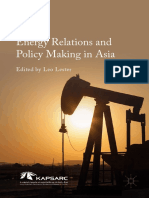 Leo Lester (Eds.) - Energy Relations and Policy Making in Asia-Palgrave Macmillan (2016)
