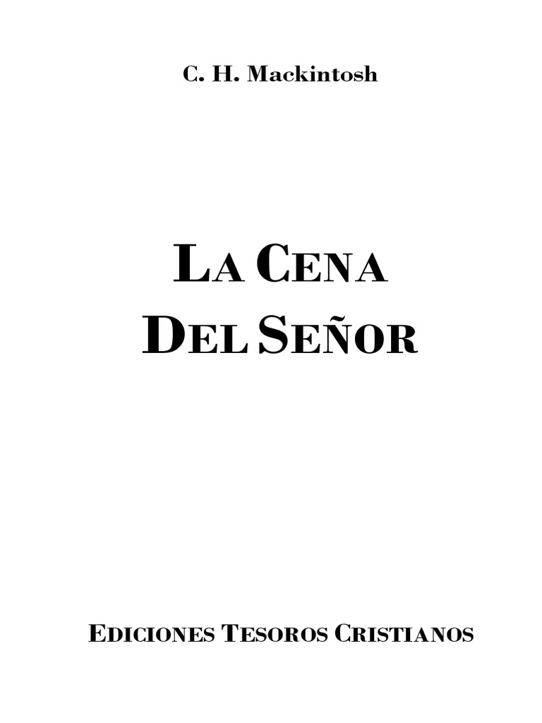 La Cena Del Señor | PDF | eucaristía | Cristo (título)