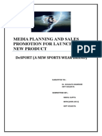Media Planning and Sales Promotion For Launching A New Product