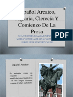 Español Arcaico, Juglaría, Clerecía Y Comienzo (2)