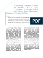 LHCII (Light-Harvesting Complexes II) Dapat Menggantikan Peranan LHCI (Light-Harvesting Complexes II) Sebagai Antena Pada Fotosistem I Tetapi Dengan Menurunkan Kapasitas Pemanenan Cahaya