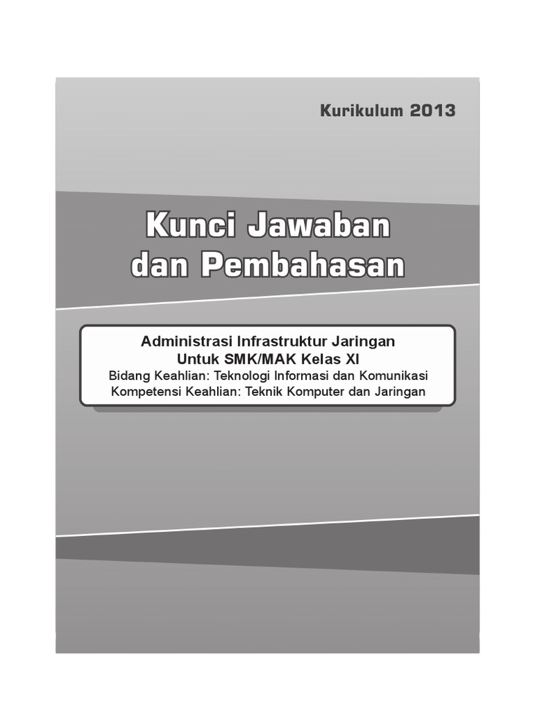 Kunci C3 Administrasi Infrastruktur Jaringan Xi