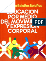 Educación Por Medio Del Movimiento Y Expresión Corporal - Guillerm